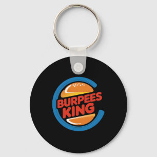 Burpees König Cardio Fitnessstudio Bodybuilding Bu Schlüsselanhänger