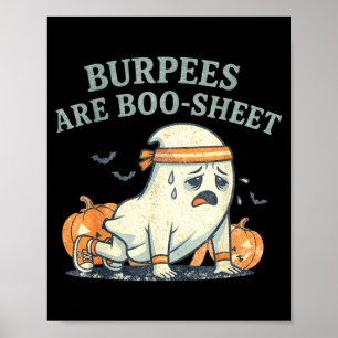 Burpees sind irgendwie boo sheet lustiger Geist Fi Poster