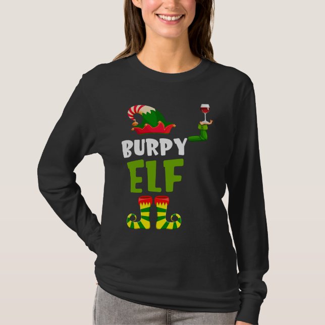 Burpy Elf Matching Christmas T  Wine Lover T-Shirt (Vorderseite)