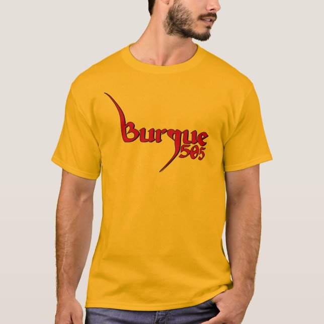 Burque - 505 T-Shirt (Vorderseite)
