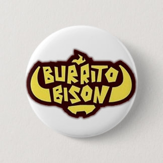 Burrito-Bison-Knopf Button