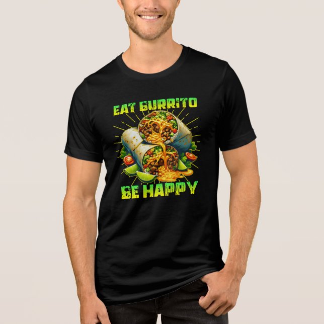 Burrito essen macht glücklich Tri-Blend shirt (Vorderseite)
