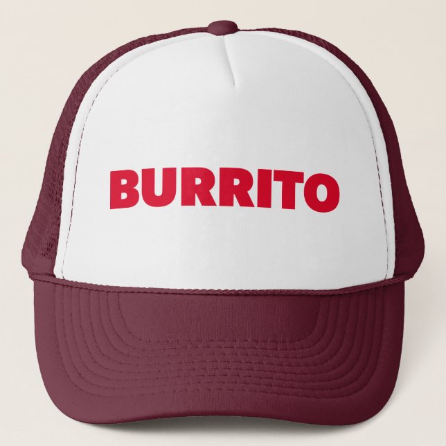 BURRITO lustiger Slogan LKW-Hut Truckerkappe (Vorderseite)