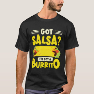 Burrito Mexiko Food Lover Mexico Taco Tortilla Ta T-Shirt