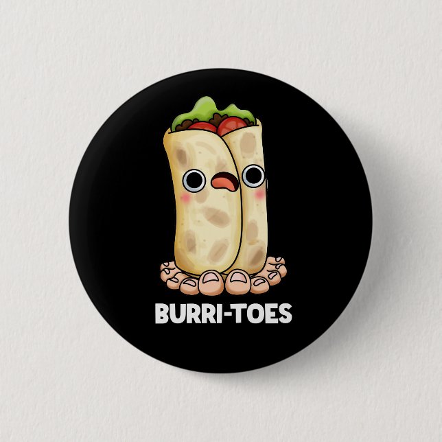 Burritoes Funny Burrito Pun Dark BG Button (Vorderseite)