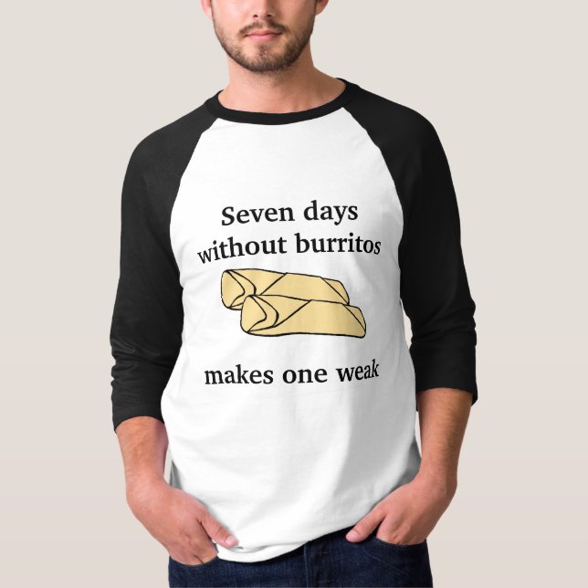 Burritos-Shirt T-Shirt (Vorderseite)