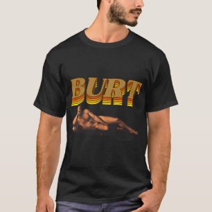 Burt Reynolds T-Shirt