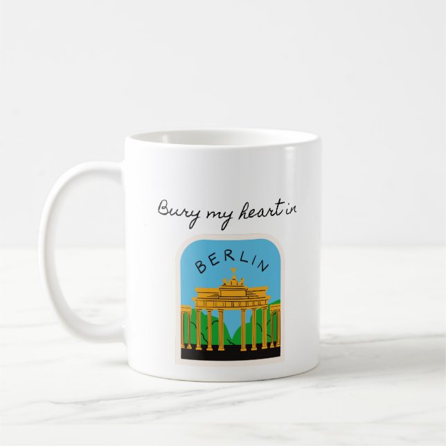 Bury My Heart in Berlin Kaffeetasse (Links)