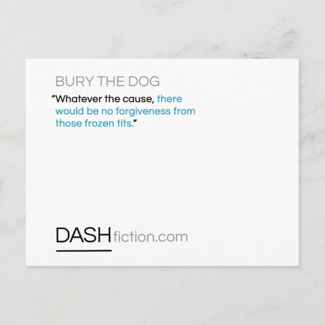 Bury the Dog Postcard Postkarte (Vorderseite)