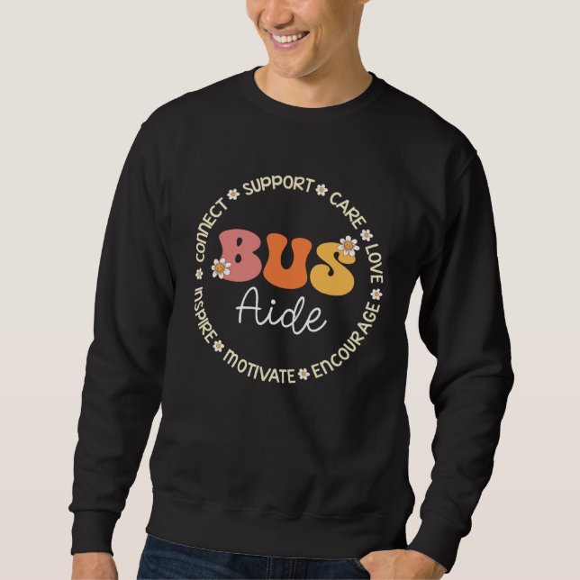 Bus Aide Appreciation Week Back to School  1 Sweatshirt (Vorderseite)