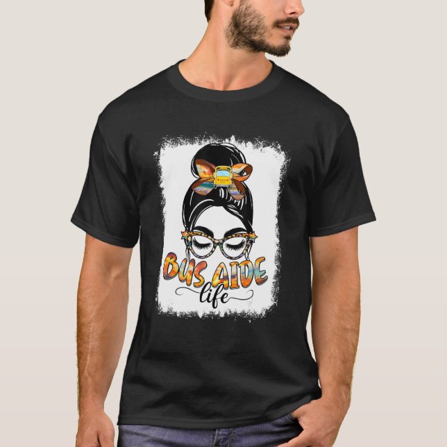 Bus Aide Life Messing Bun Frauen Leopard Bus Aide T-Shirt (Vorderseite)