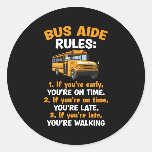 Bus Aide Rules Schulbushilfe Runder Aufkleber (Vorderseite)