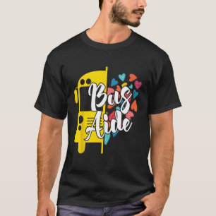 Bus Aide Squad School Bus Matching Group zurück zu T-Shirt