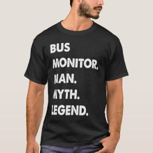 Bus-Aufsicht-Mann-Mythos-Legende T-Shirt
