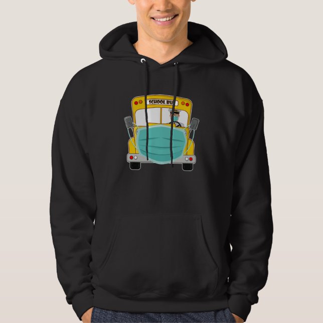 Bus Driver Cant Mask My Love For Students School B Hoodie (Vorderseite)