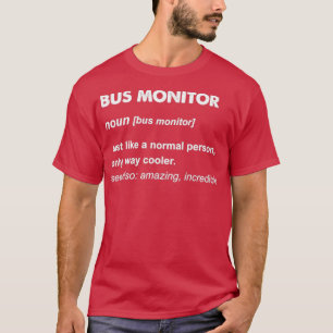 Bus-Monitor T-Shirt