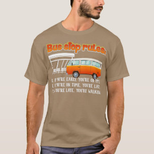 Bus-Treiber-Stopp-Regeln T-Shirt