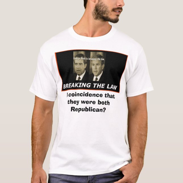 Busch/Nixon, a-Übereinstimmung, dass sie beide R… T-Shirt (Vorderseite)