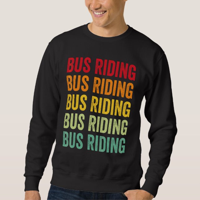Busfahrender Busfahrender Hobbyist Regenbogen-Desi Sweatshirt (Vorderseite)