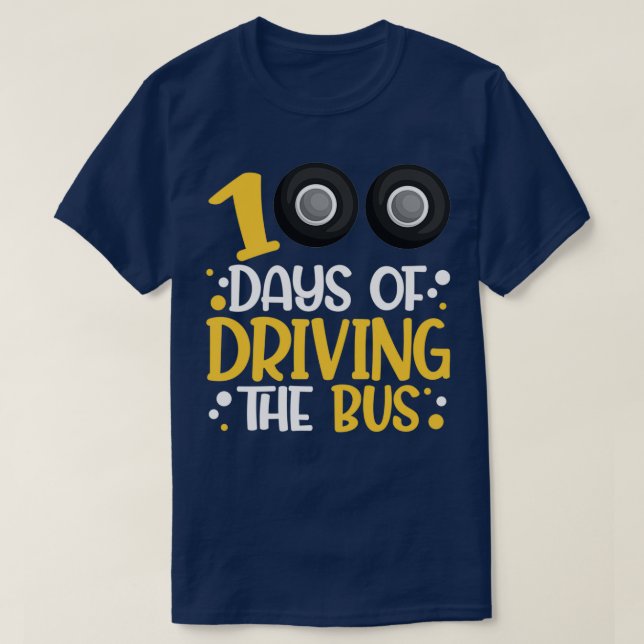 Busfahrer 100. Schultag T-Shirt (Design vorne)