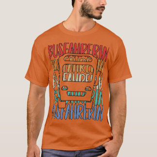 Busfahrer 17 T-Shirt