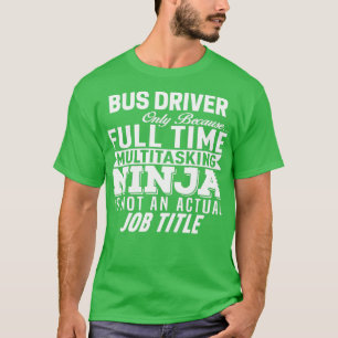 Busfahrer 20 T-Shirt