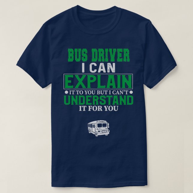 Busfahrer 30 T-Shirt (Design vorne)