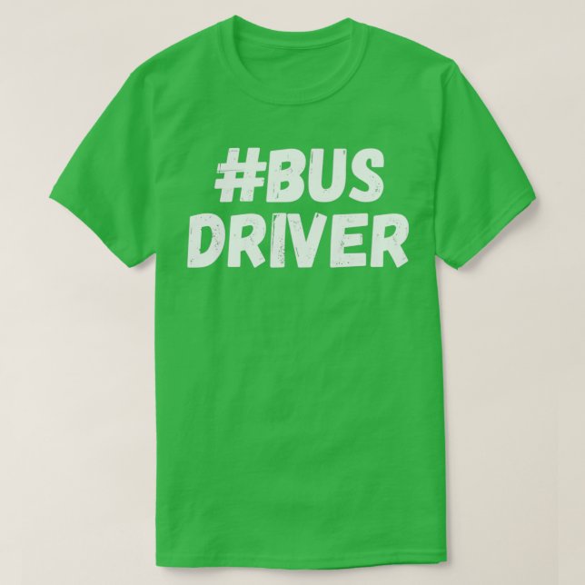 Busfahrer 4 T-Shirt (Design vorne)
