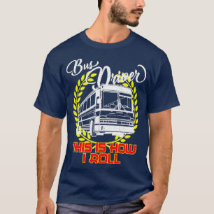 Busfahrer Beruf T-Shirt