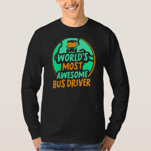 Busfahrer-Betrieb mit dem weltweit Phantastischste T-Shirt