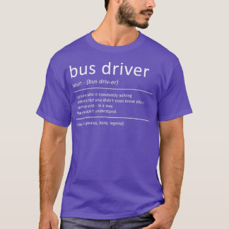 Busfahrer Definition Spaß School Bus T-Shirt