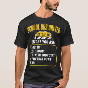 Busfahrer der Funny School T-Shirt