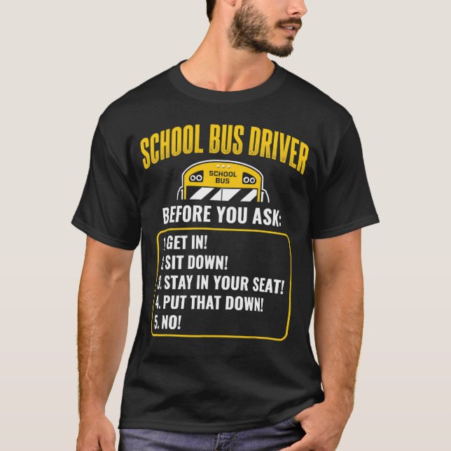 Busfahrer der Funny School T-Shirt (Vorderseite)
