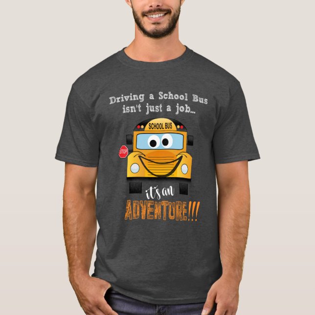 Busfahrer der Funny School T-Shirt (Vorderseite)