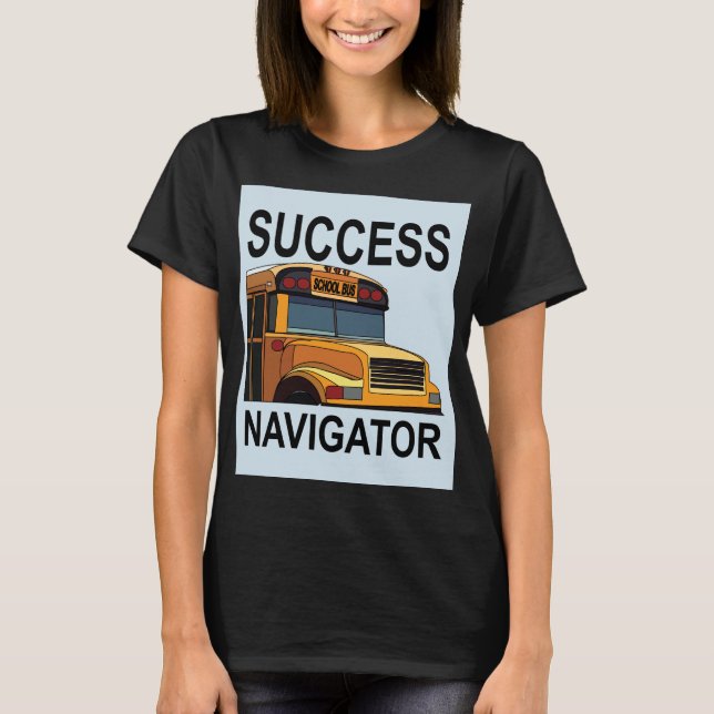 Busfahrer der Navigator School T-Shirt (Vorderseite)