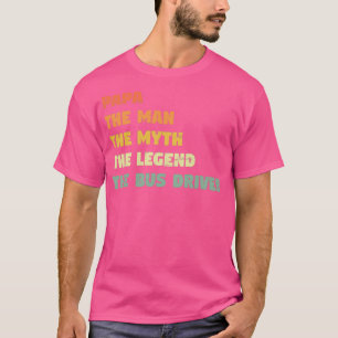 Busfahrer Funny Gift für seinen Busfahrer T-Shirt