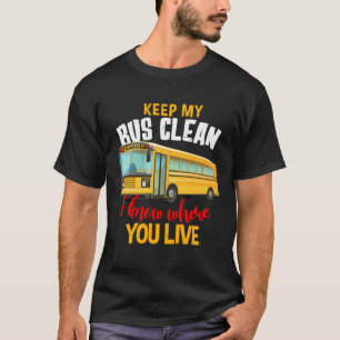 Busfahrer für den Bus der Clean School behalten T-Shirt