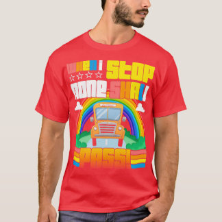 Busfahrer in der Schule, wenn ich keinen anhalte,  T-Shirt