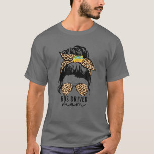 Busfahrer Mama Messy Bun Leopard Mama Funny Mother T-Shirt