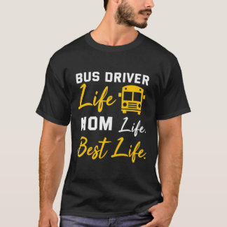 Busfahrer Mama Shirt Funny School Busfahrer Lebens