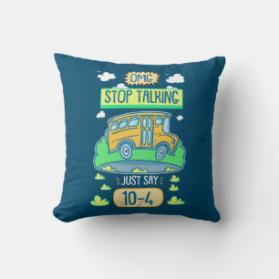 Busfahrer Omg Stopp-Talk Kissen