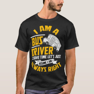 Busfahrer Omnibus Öffentlicher Verkehr T-Shirt