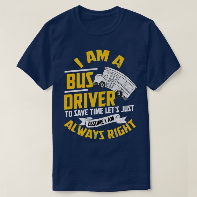 Busfahrer Omnibus School Bus Öffentliche Verkehrsm T-Shirt (Design vorne)