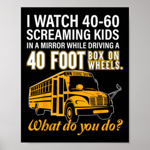 Busfahrer schauen, wie das Kids-Laufwerk auf dem R Poster