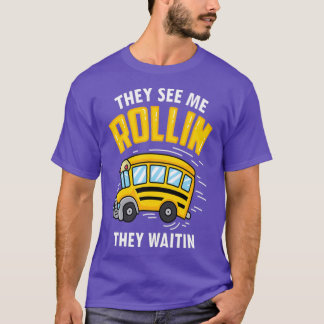 Busfahrer Schulbus Bus Di sie sehen mich R T-Shirt