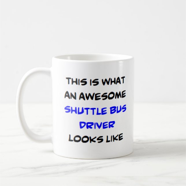 Busfahrer, Shuttle, phantastisch Kaffeetasse (Links)