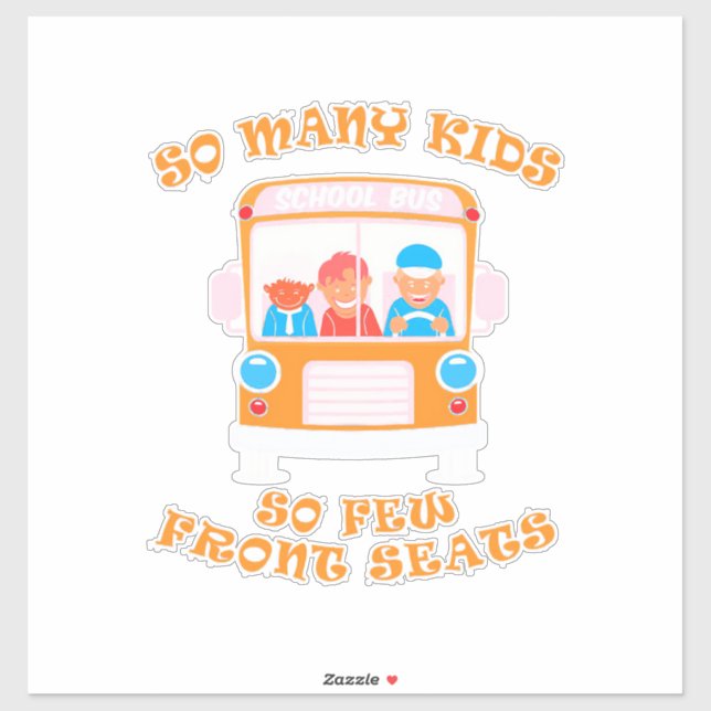 Busfahrer so viele Kinder, so wenige Vorsitze Aufkleber (Blatt)