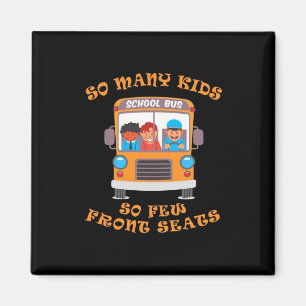 Busfahrer so viele Kinder, so wenige Vorsitze Magnet
