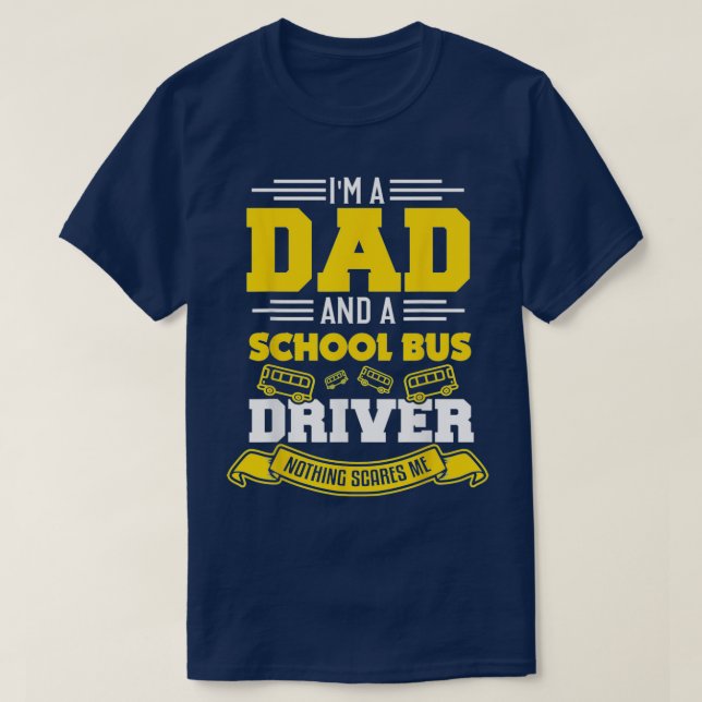 Busfahrer Vater Funny Vater Schulbusfahrer Geschen T-Shirt (Design vorne)