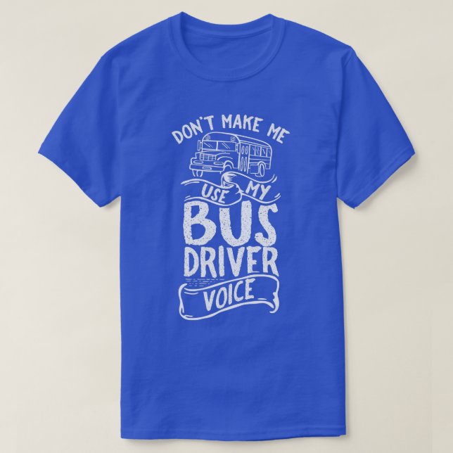 Busfahrer Voice Job Operator Busman fahren T-Shirt (Design vorne)